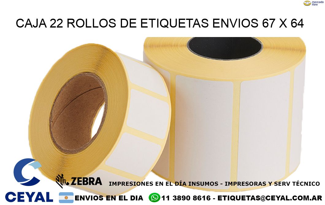 CAJA 22 ROLLOS DE ETIQUETAS ENVIOS 67 x 64