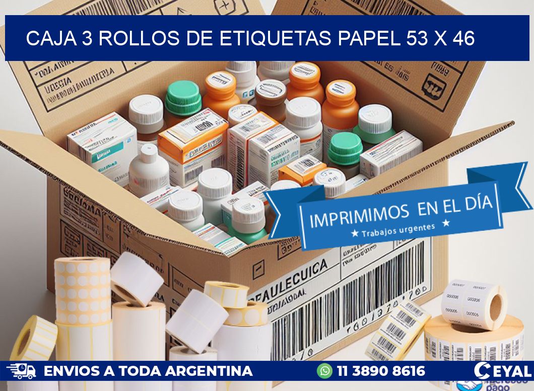 CAJA 3 ROLLOS DE ETIQUETAS PAPEL 53 x 46