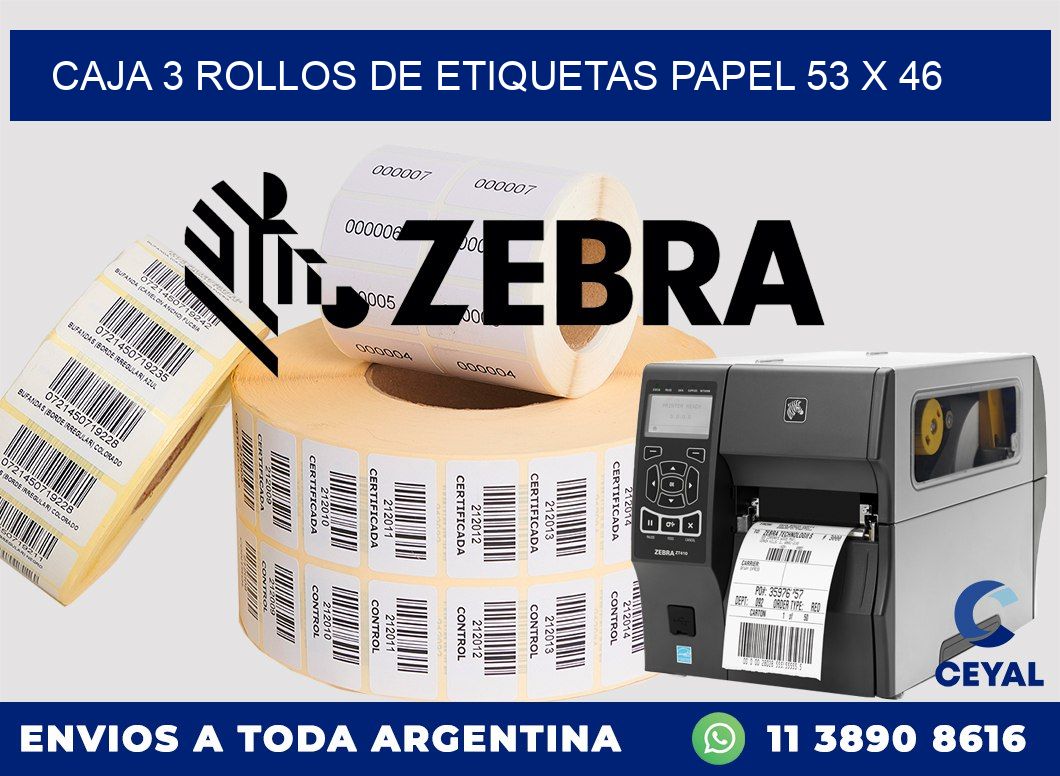CAJA 3 ROLLOS DE ETIQUETAS PAPEL 53 x 46