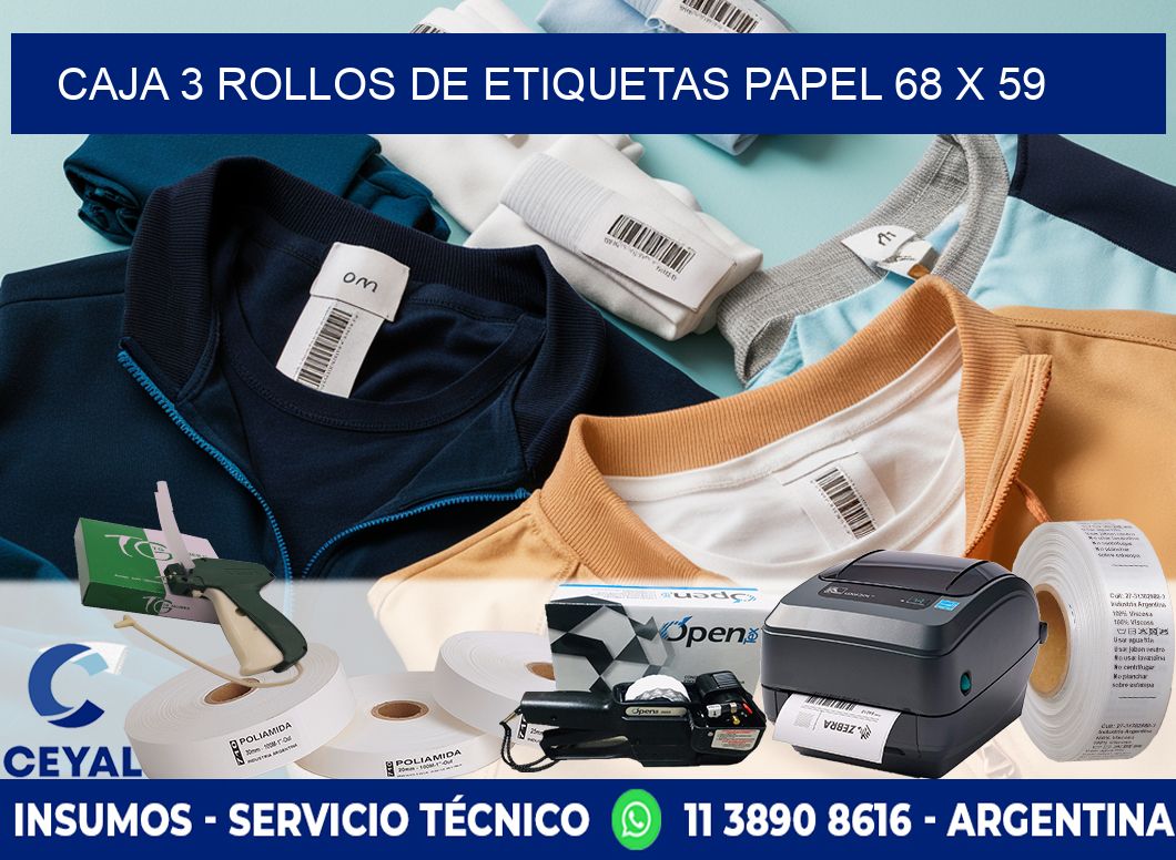 CAJA 3 ROLLOS DE ETIQUETAS PAPEL 68 x 59