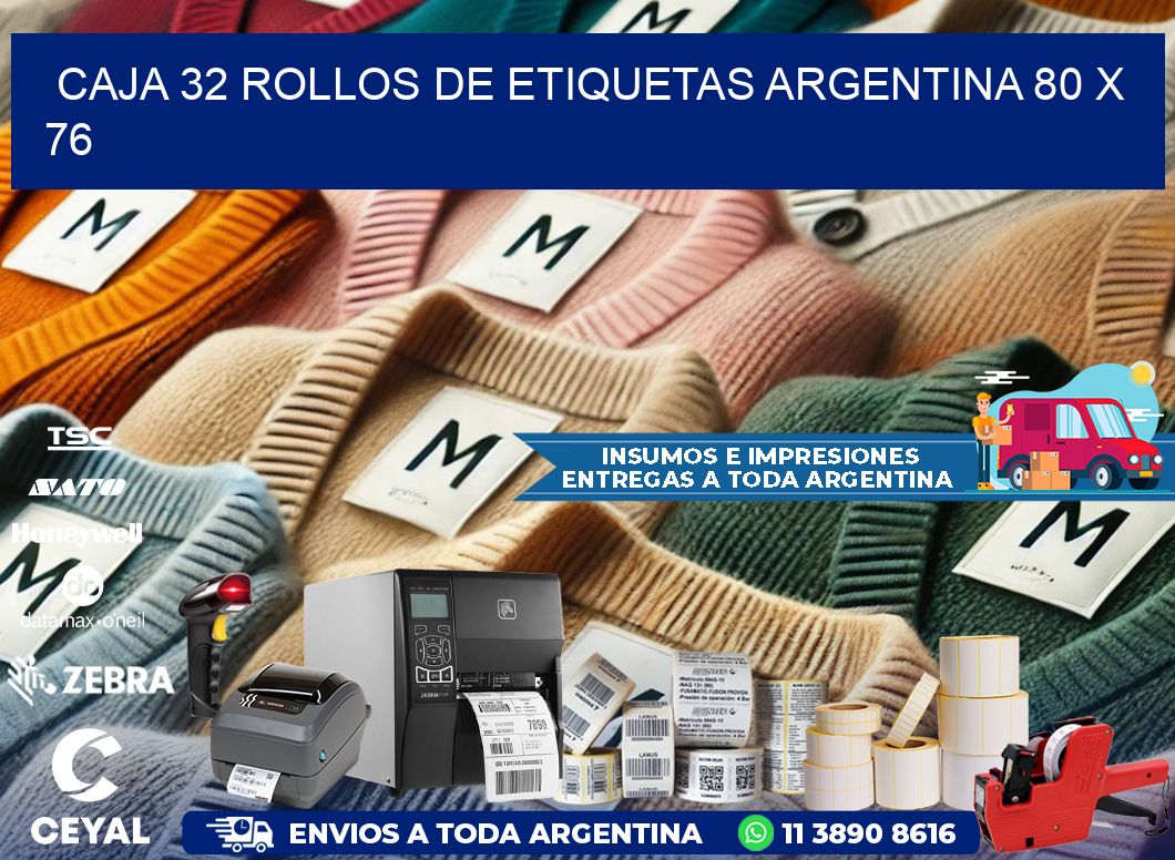 CAJA 32 ROLLOS DE ETIQUETAS ARGENTINA 80 x 76