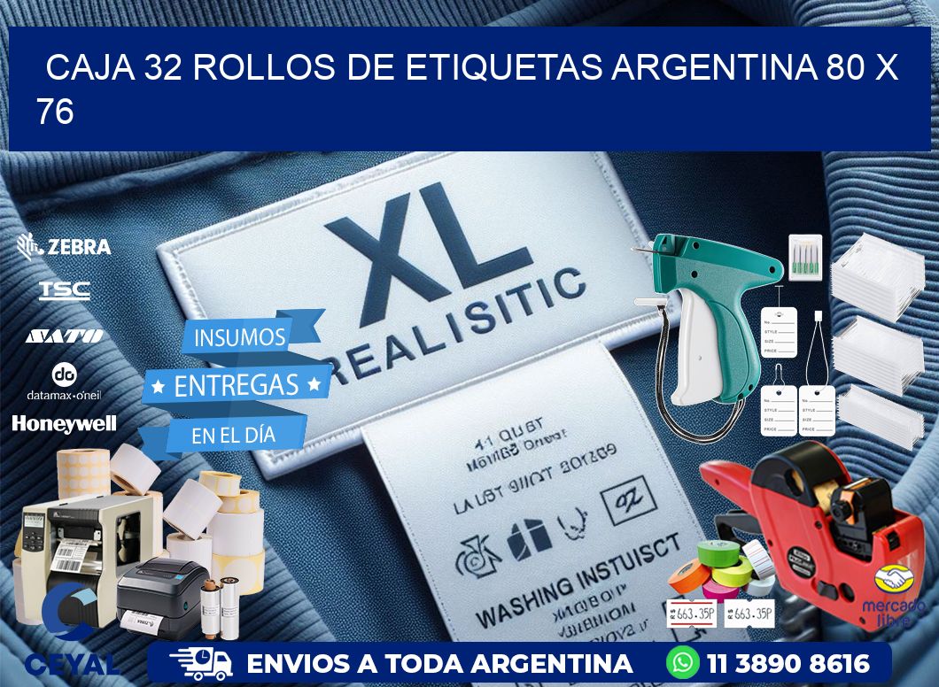CAJA 32 ROLLOS DE ETIQUETAS ARGENTINA 80 x 76