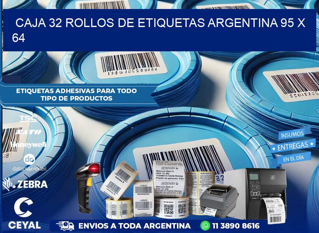 CAJA 32 ROLLOS DE ETIQUETAS ARGENTINA 95 x 64