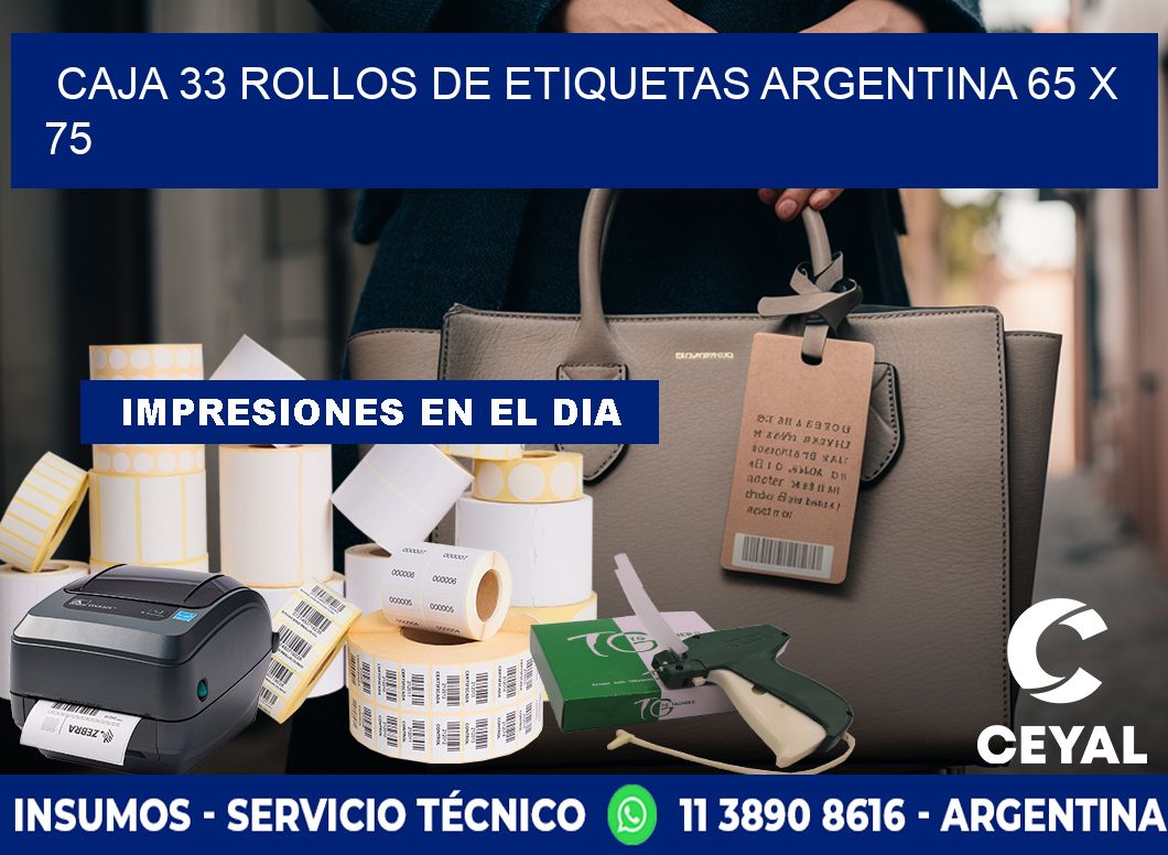 CAJA 33 ROLLOS DE ETIQUETAS ARGENTINA 65 x 75