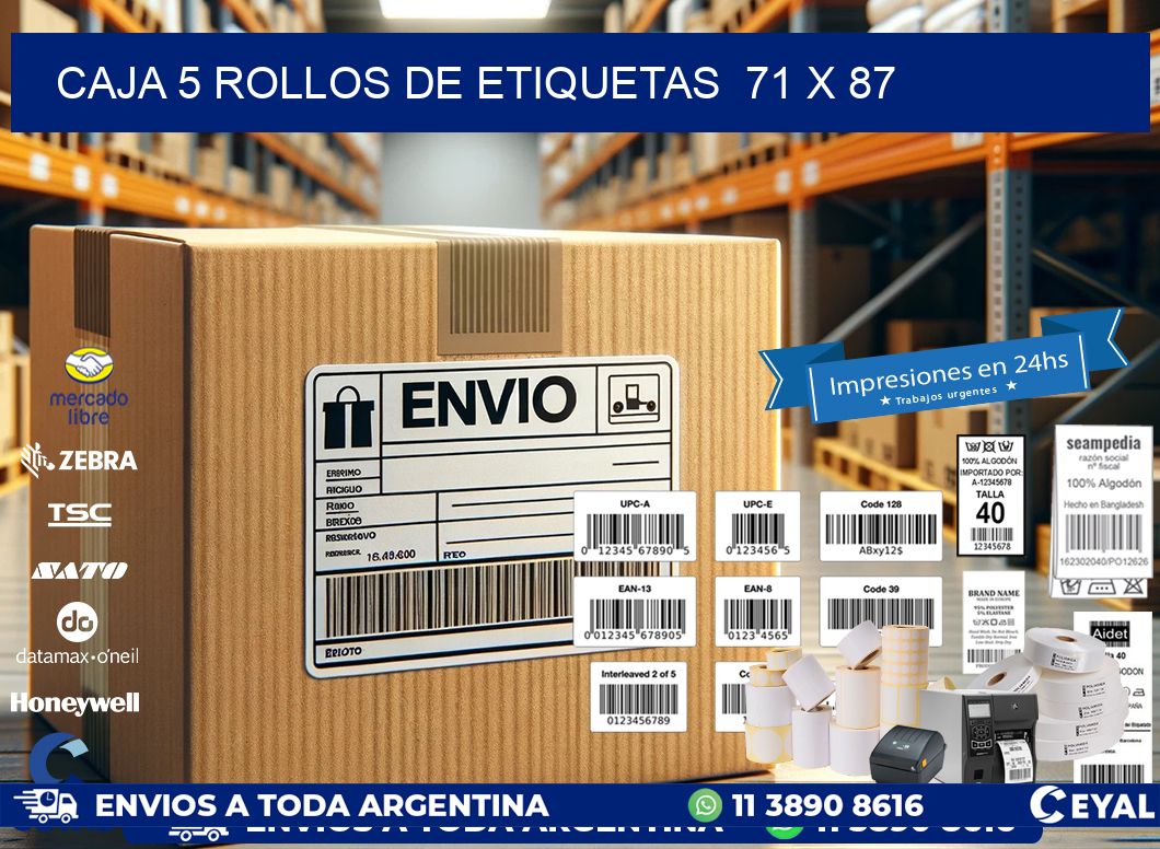 CAJA 5 ROLLOS DE ETIQUETAS  71 x 87