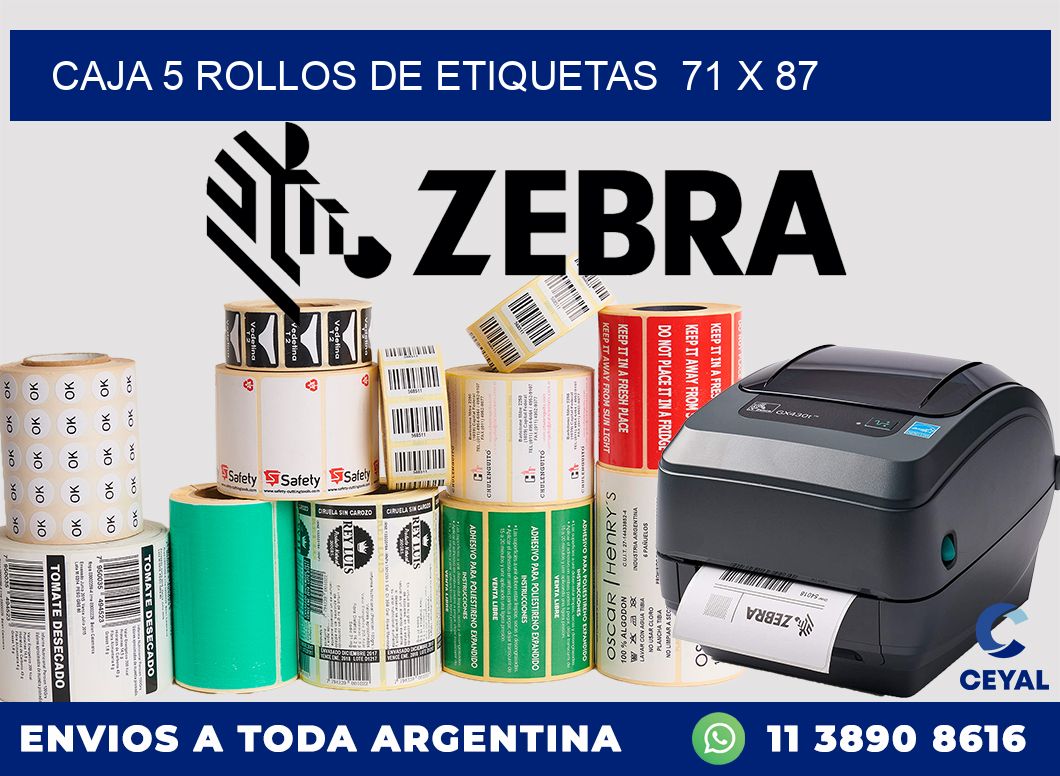 CAJA 5 ROLLOS DE ETIQUETAS  71 x 87