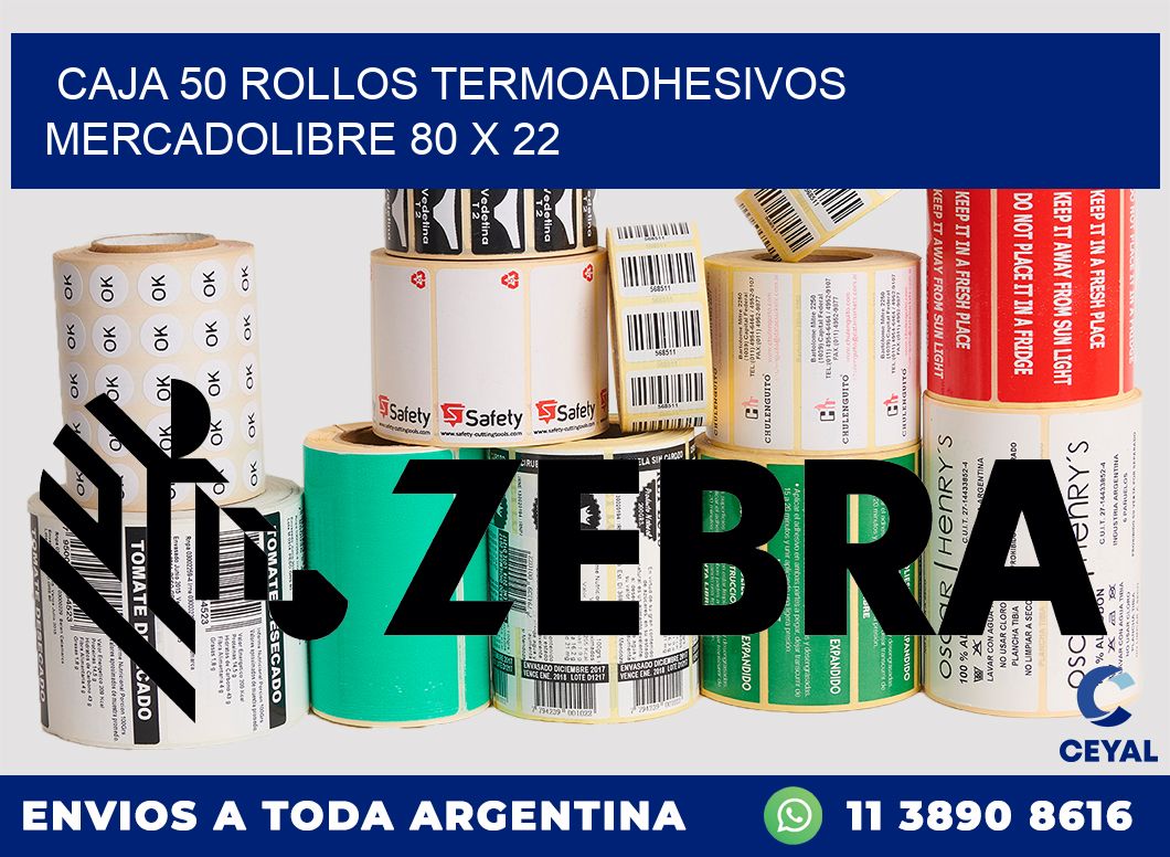CAJA 50 ROLLOS TERMOADHESIVOS MERCADOLIBRE 80 x 22
