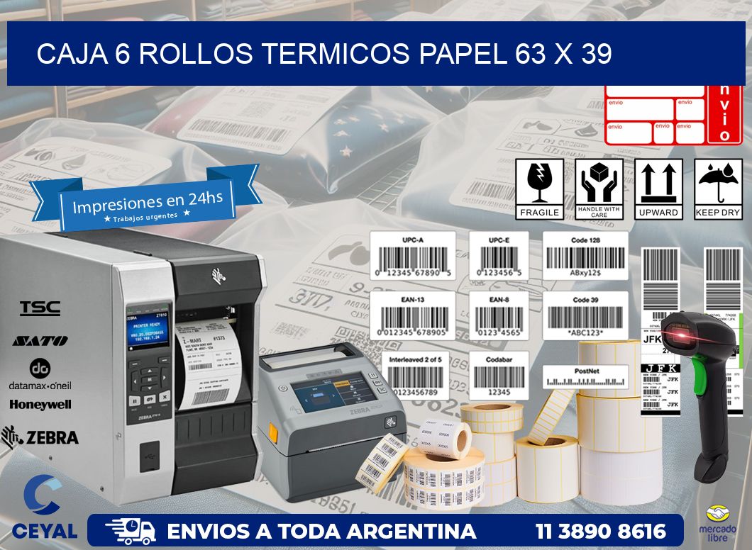 CAJA 6 ROLLOS TERMICOS PAPEL 63 x 39