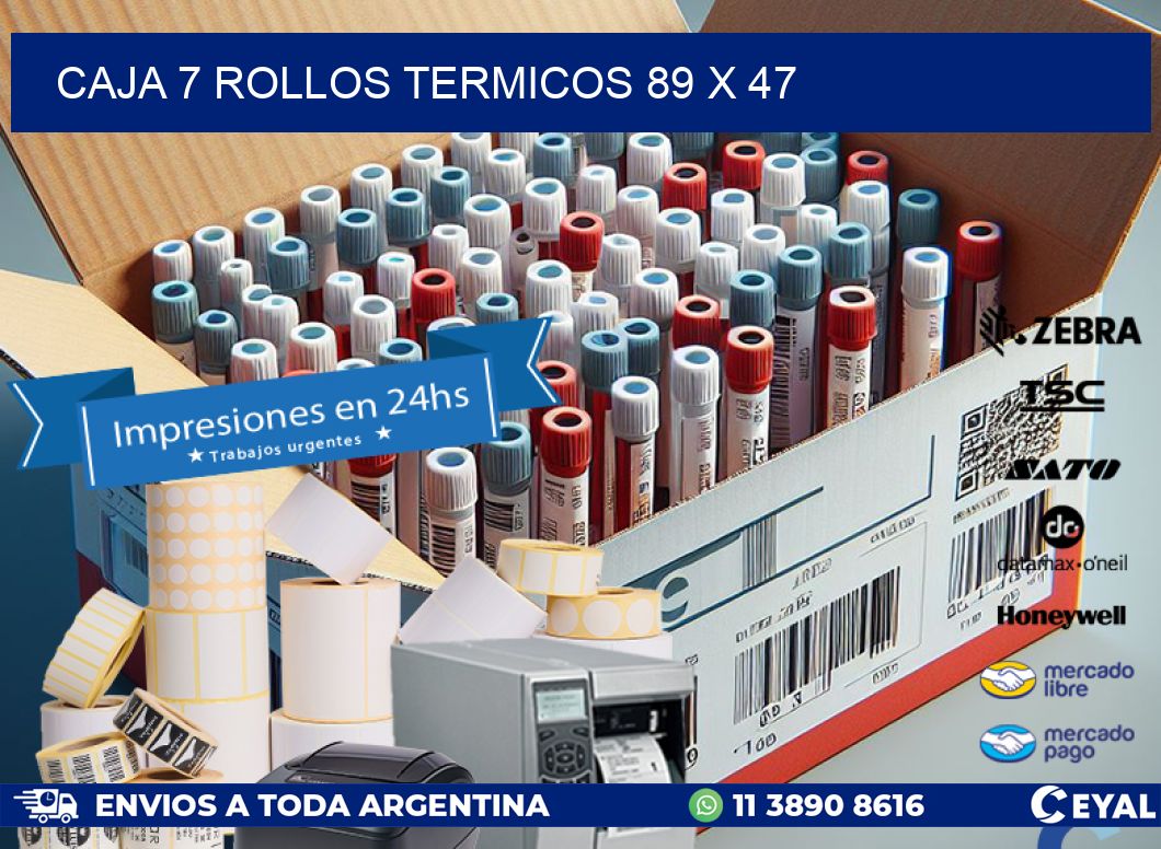 CAJA 7 ROLLOS TERMICOS 89 x 47
