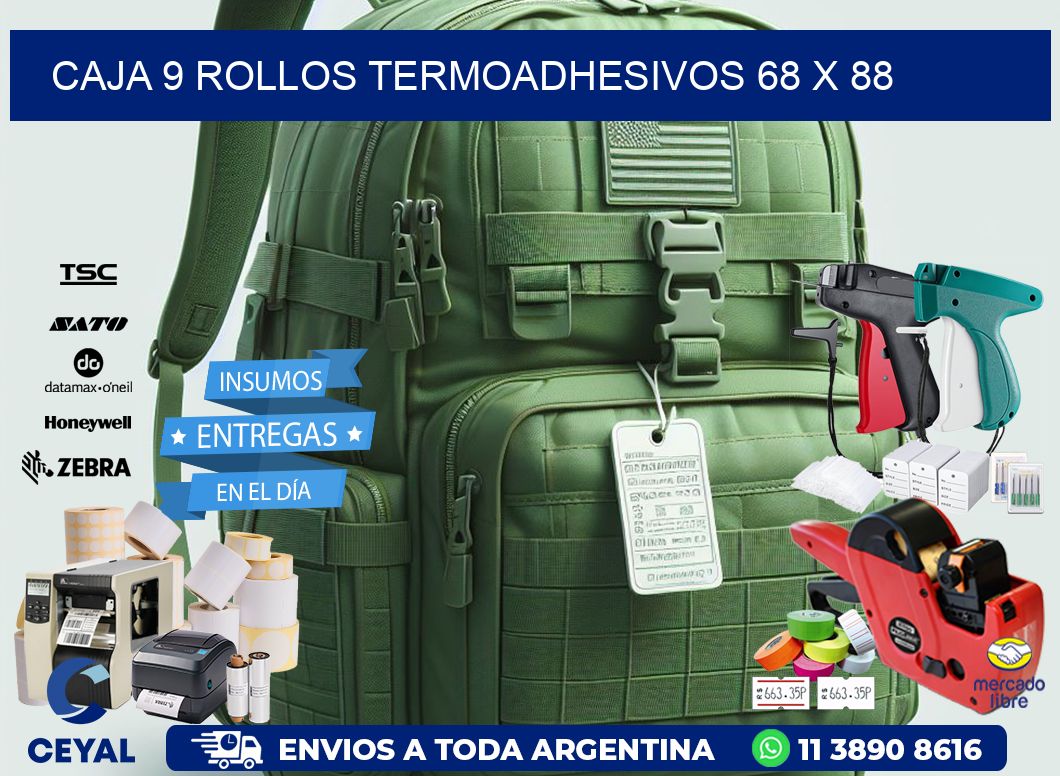CAJA 9 ROLLOS TERMOADHESIVOS 68 x 88