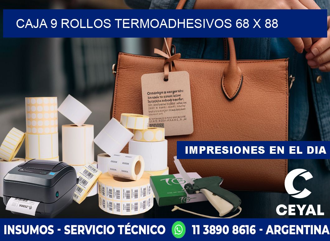 CAJA 9 ROLLOS TERMOADHESIVOS 68 x 88
