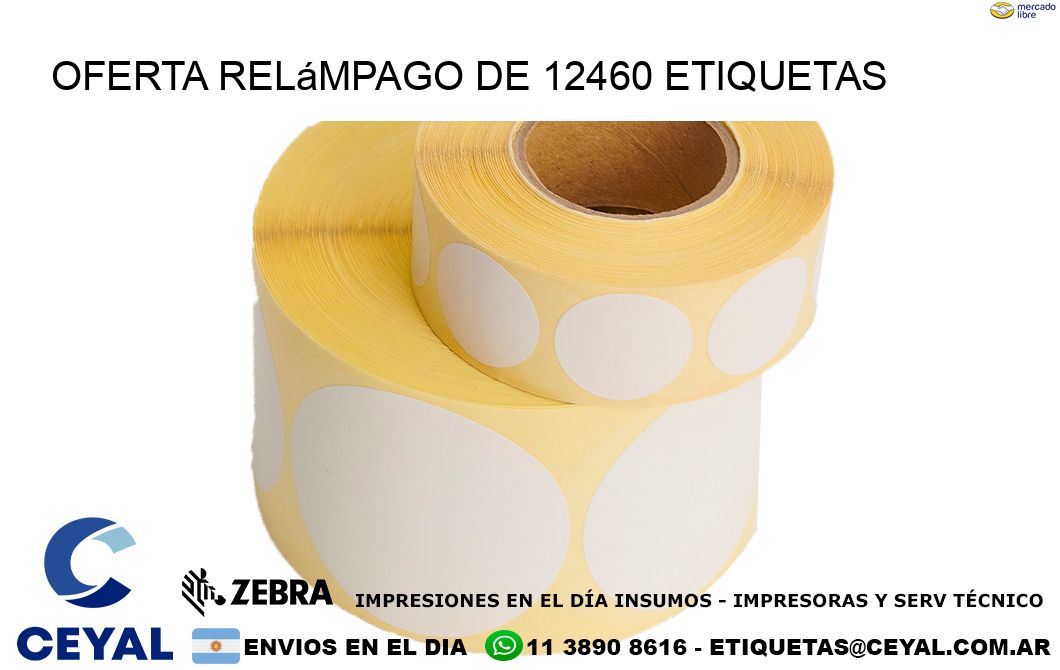 Oferta relámpago de 12460 etiquetas
