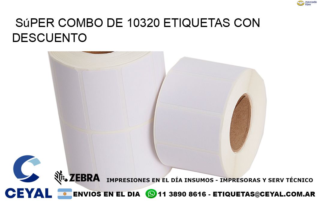 Súper combo de 10320 etiquetas con descuento