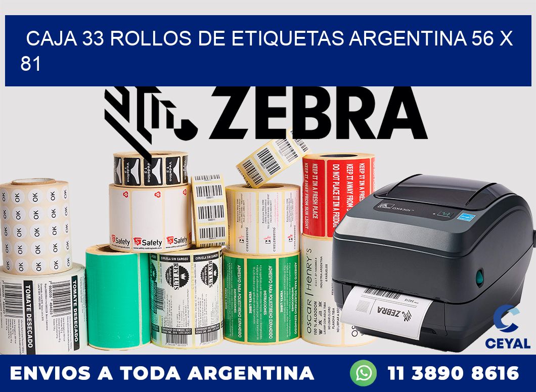 CAJA 33 ROLLOS DE ETIQUETAS ARGENTINA 56 x 81