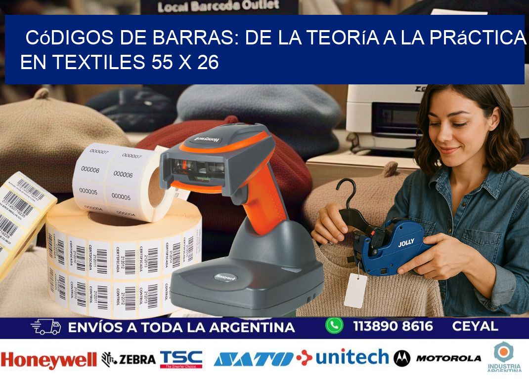 Códigos de Barras: De la Teoría a la Práctica en Textiles 55 x 26