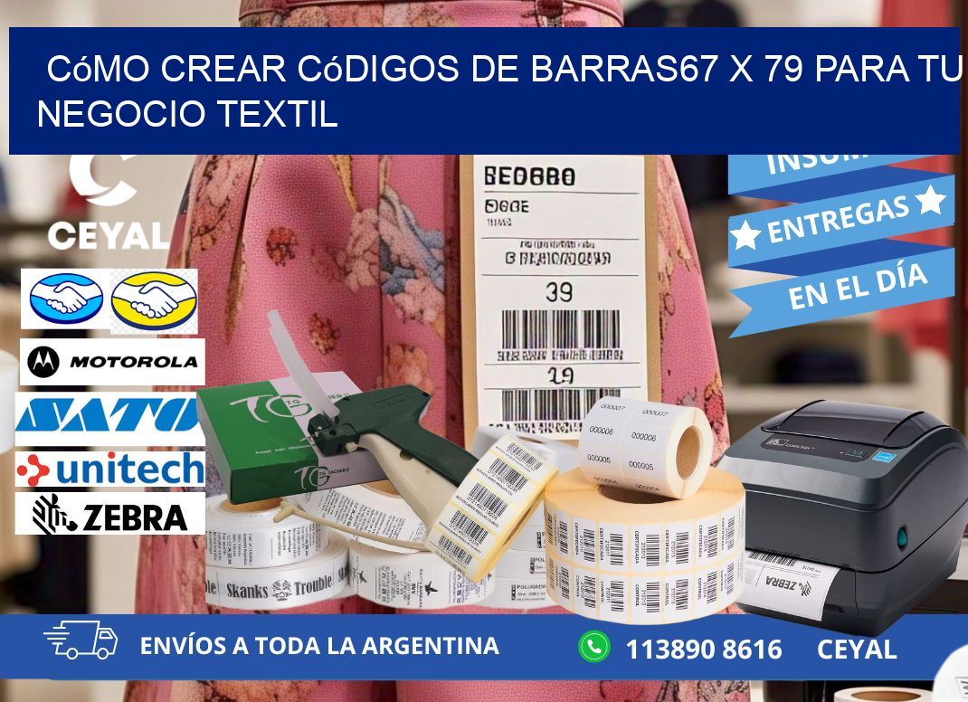 Cómo Crear Códigos de Barras67 x 79 para Tu Negocio Textil