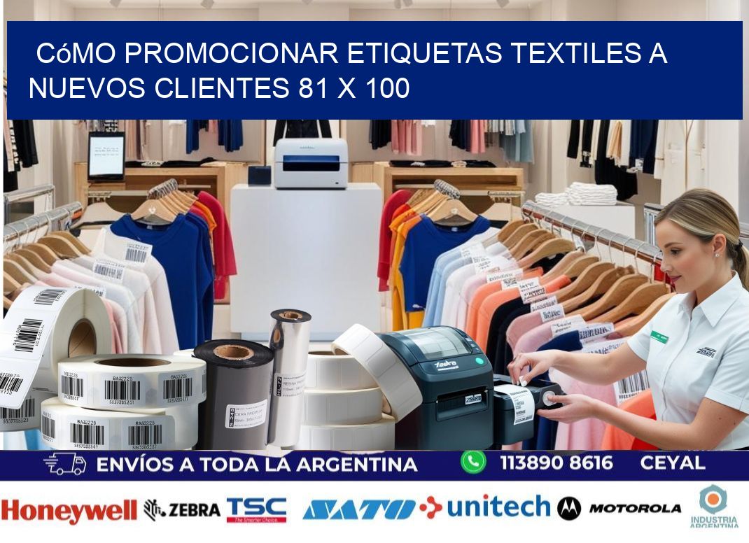 Cómo Promocionar Etiquetas Textiles a Nuevos Clientes 81 x 100
