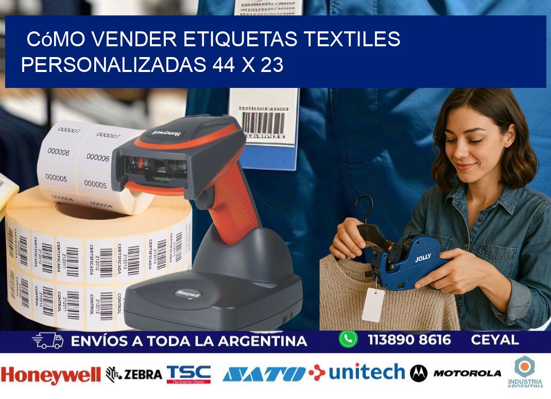 Cómo Vender Etiquetas Textiles Personalizadas 44 x 23