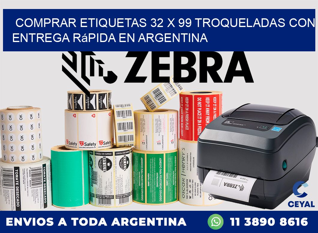 Comprar etiquetas 32 x 99 troqueladas con entrega rápida en Argentina