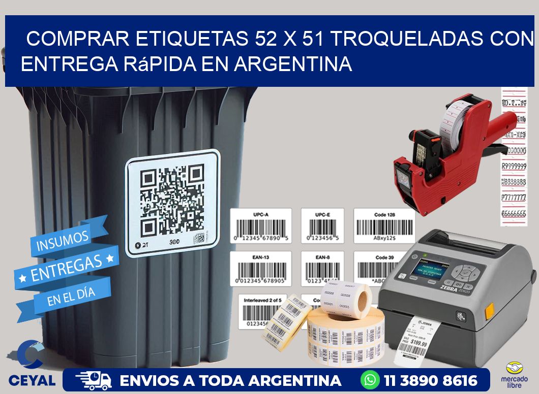 Comprar etiquetas 52 x 51 troqueladas con entrega rápida en Argentina