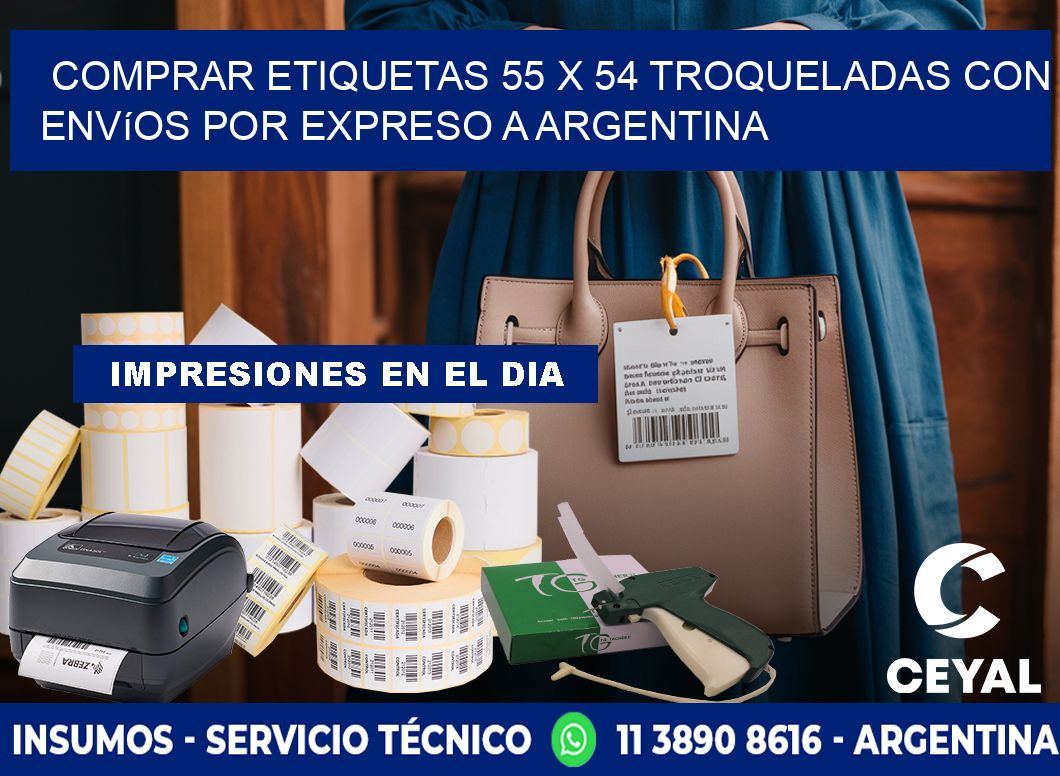 Comprar etiquetas 55 x 54 troqueladas con envíos por expreso a Argentina