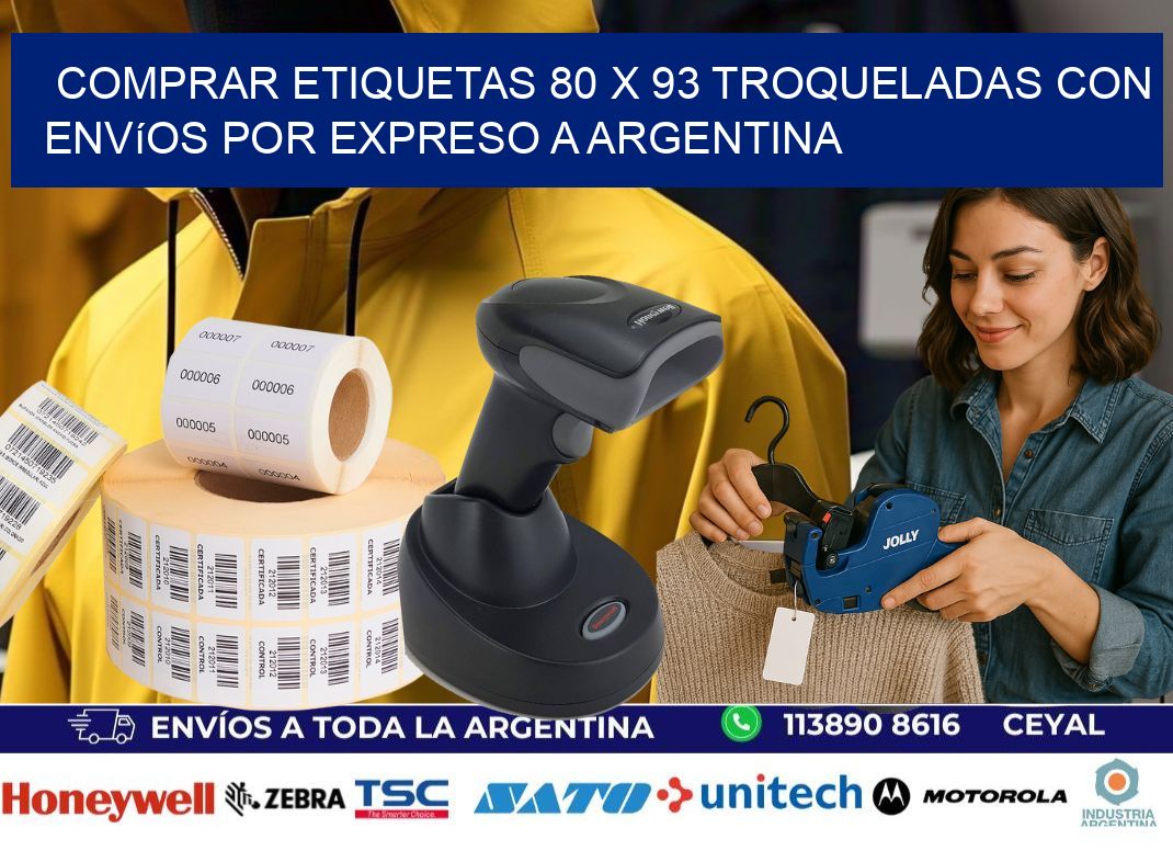 Comprar etiquetas 80 x 93 troqueladas con envíos por expreso a Argentina