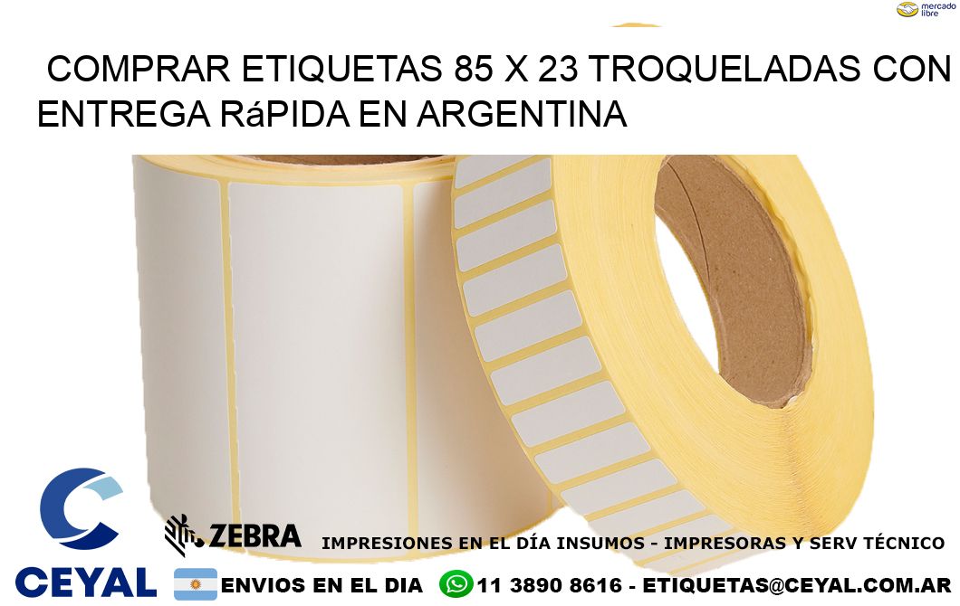 Comprar etiquetas 85 x 23 troqueladas con entrega rápida en Argentina