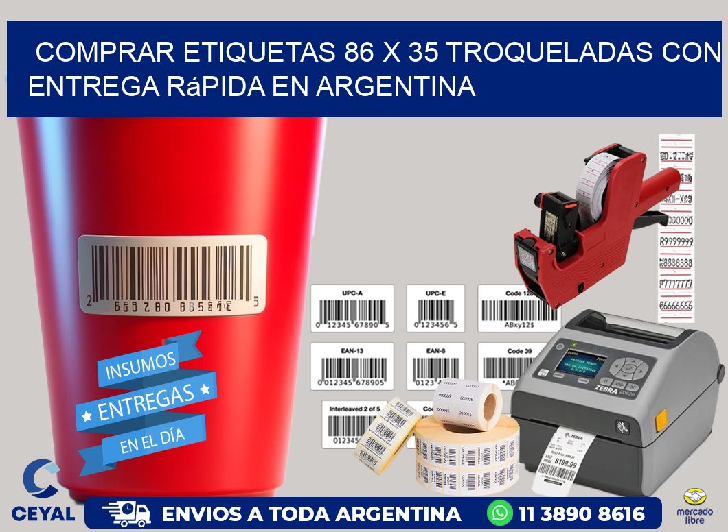 Comprar etiquetas 86 x 35 troqueladas con entrega rápida en Argentina