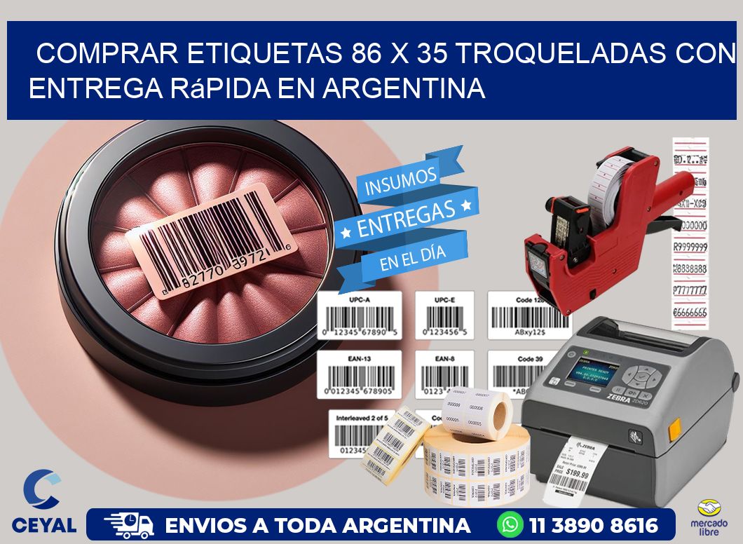 Comprar etiquetas 86 x 35 troqueladas con entrega rápida en Argentina