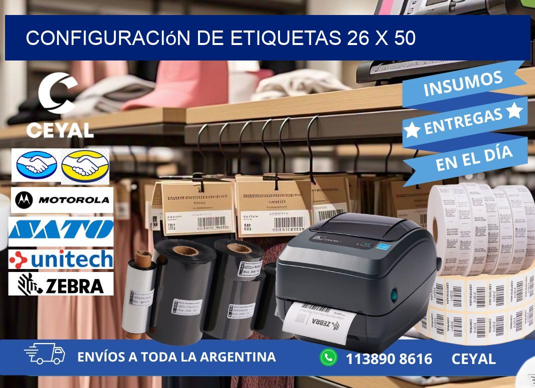 Configuración de etiquetas 26 x 50