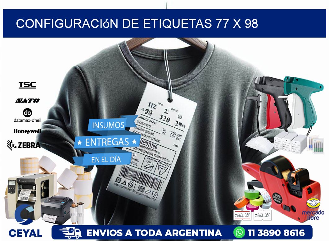 Configuración de etiquetas 77 x 98