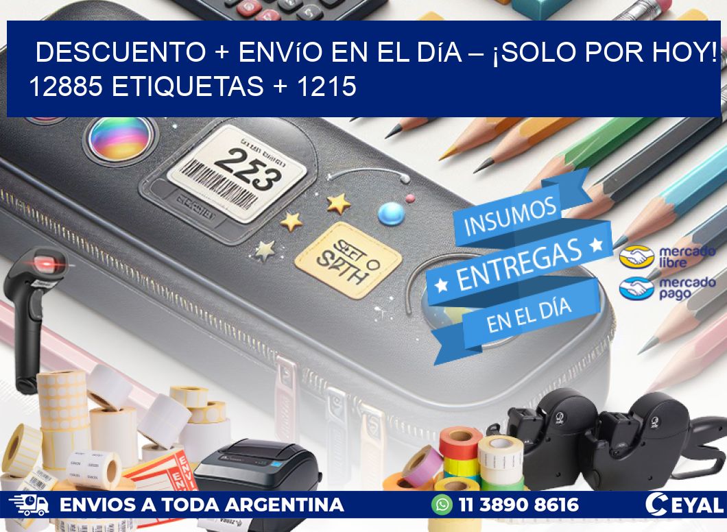 Descuento + envío en el Día – ¡Solo por Hoy! 12885 etiquetas + 1215