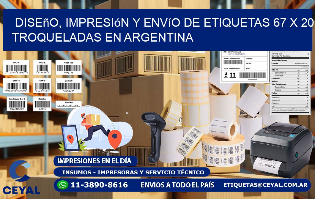 Diseño, impresión y envío de etiquetas 67 x 20 troqueladas en Argentina