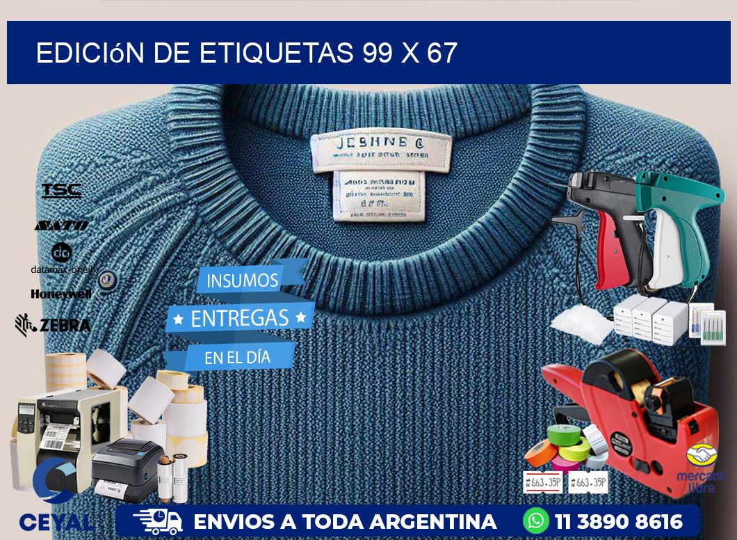 Edición de etiquetas 99 x 67