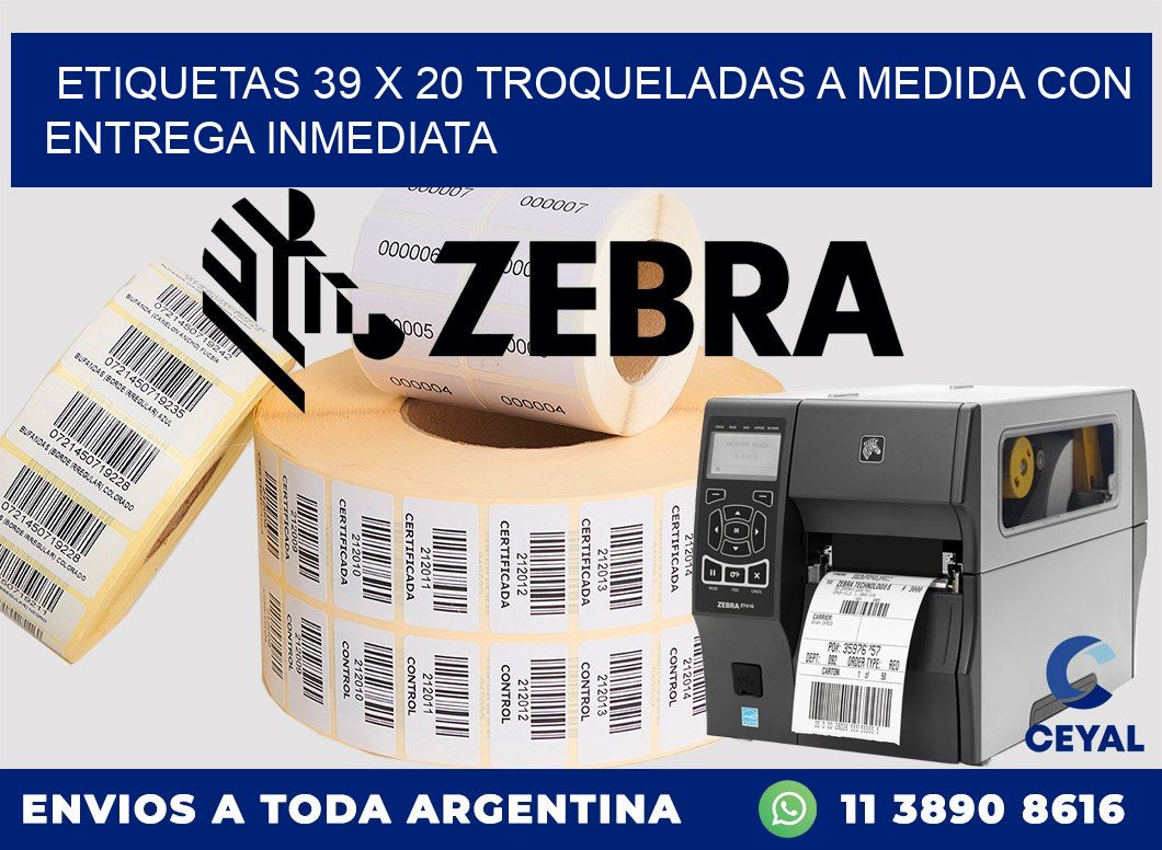 Etiquetas 39 x 20 troqueladas a medida con entrega inmediata