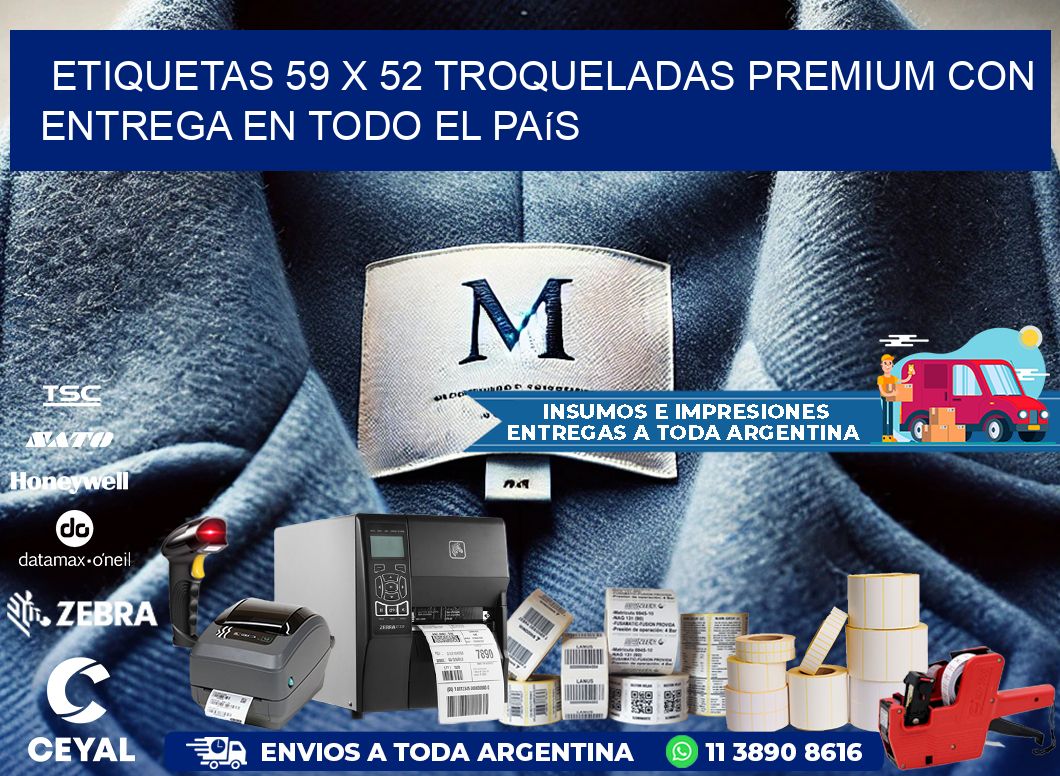 Etiquetas 59 x 52 troqueladas premium con entrega en todo el país