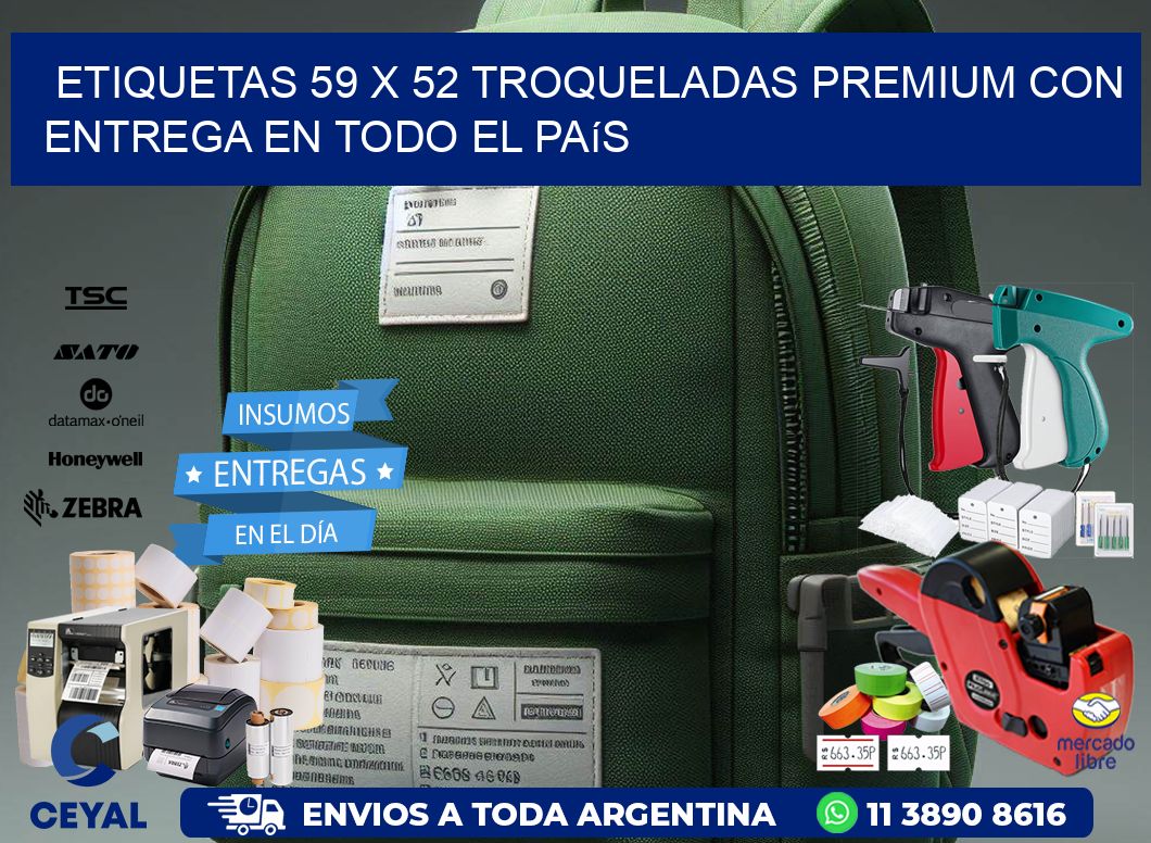 Etiquetas 59 x 52 troqueladas premium con entrega en todo el país