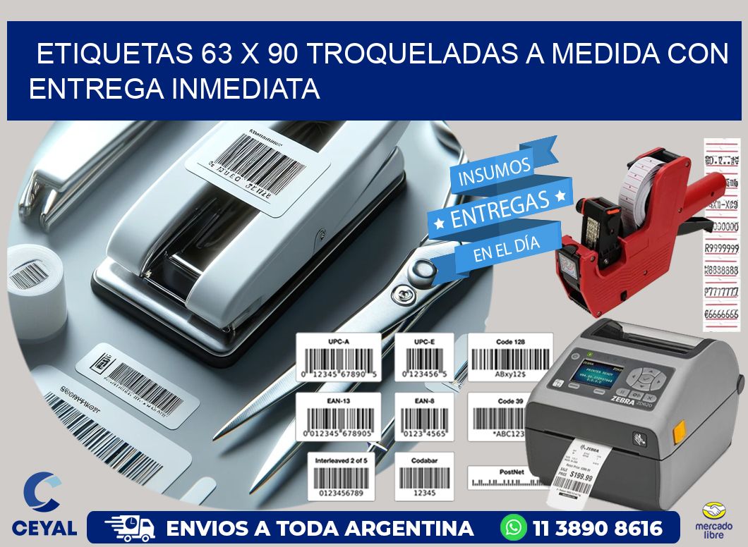 Etiquetas 63 x 90 troqueladas a medida con entrega inmediata