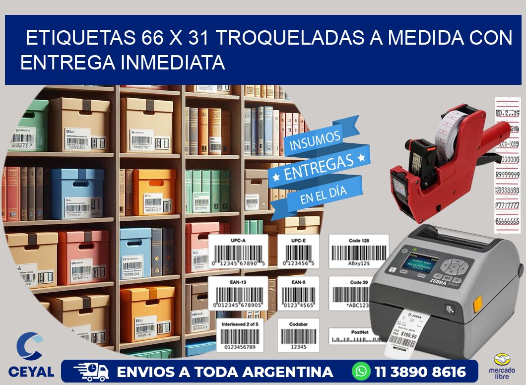 Etiquetas 66 x 31 troqueladas a medida con entrega inmediata