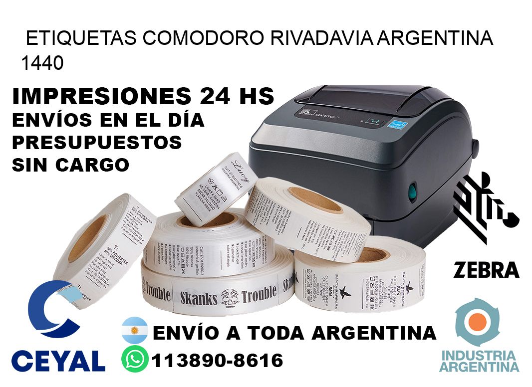 Etiquetas Comodoro Rivadavia Argentina 1440
