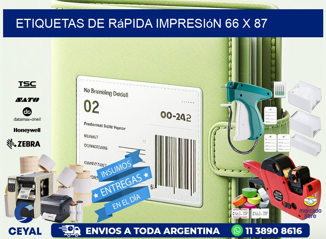 Etiquetas de rápida impresión 66 x 87
