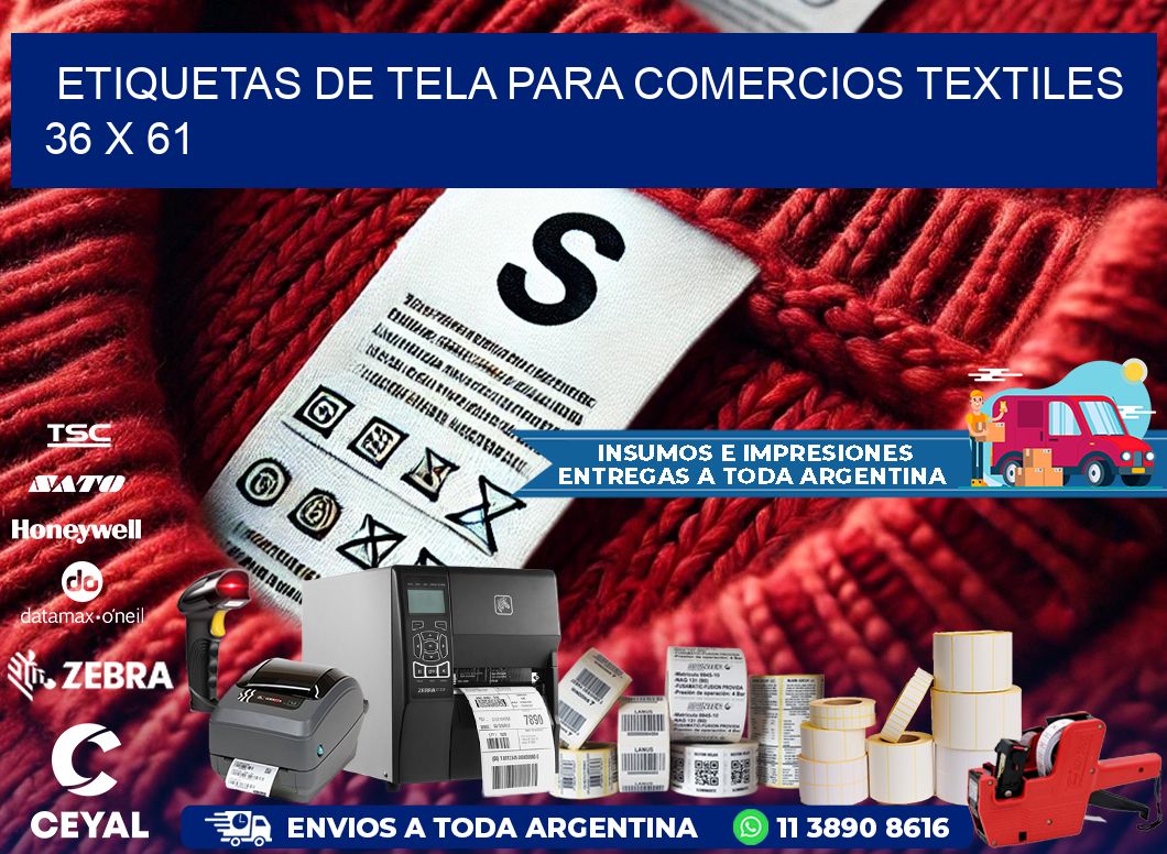 Etiquetas de tela para comercios textiles  36 x 61