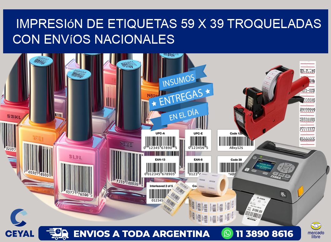 Impresión de etiquetas 59 x 39 troqueladas con envíos nacionales