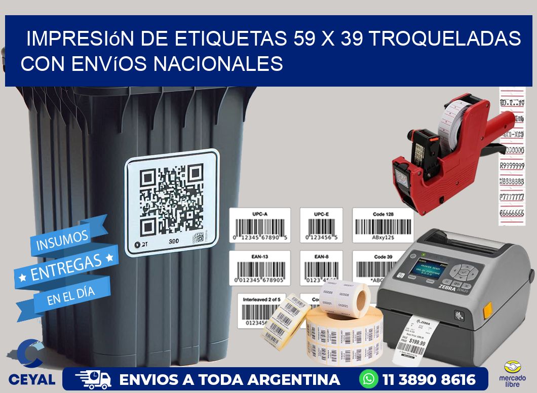 Impresión de etiquetas 59 x 39 troqueladas con envíos nacionales