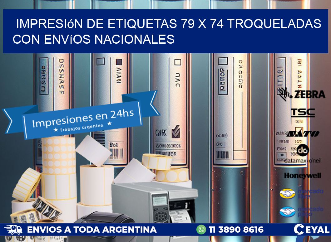 Impresión de etiquetas 79 x 74 troqueladas con envíos nacionales