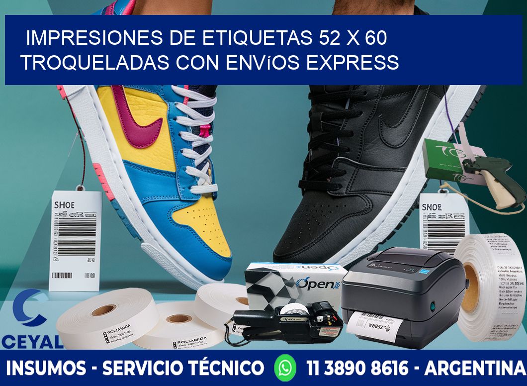 Impresiones de etiquetas 52 x 60 troqueladas con envíos express
