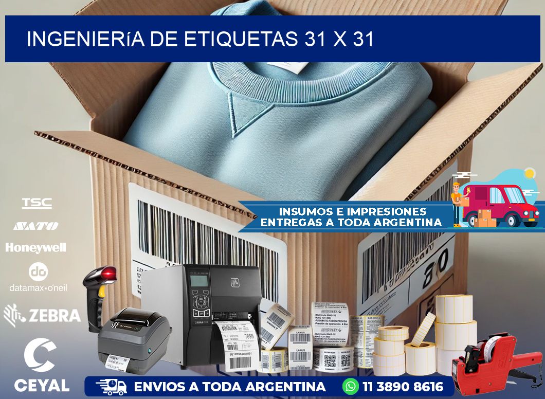 Ingeniería de etiquetas 31 x 31