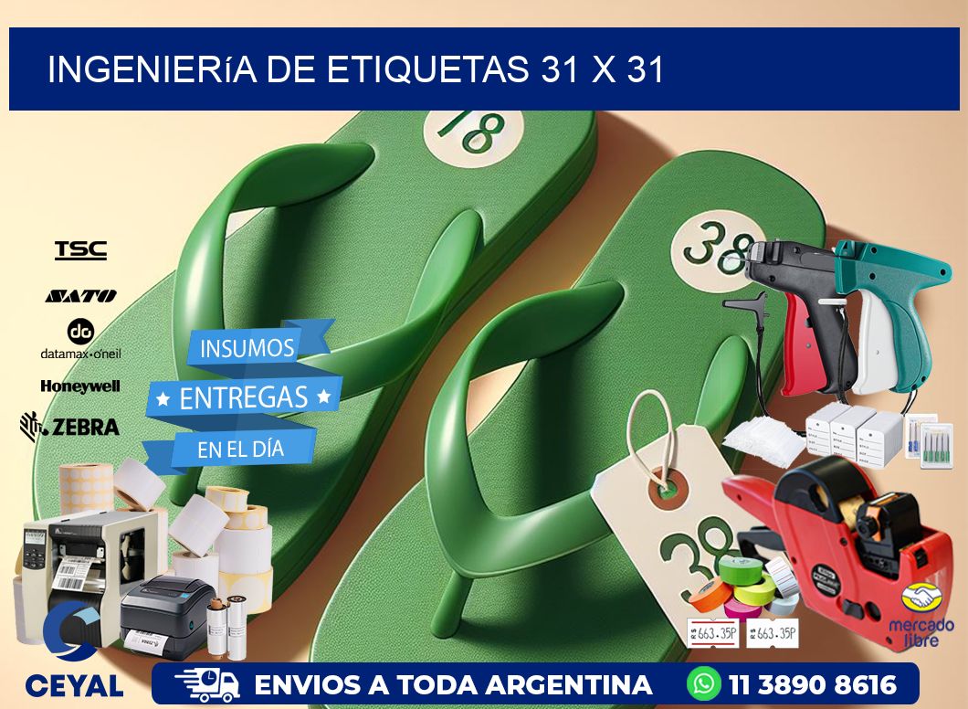 Ingeniería de etiquetas 31 x 31