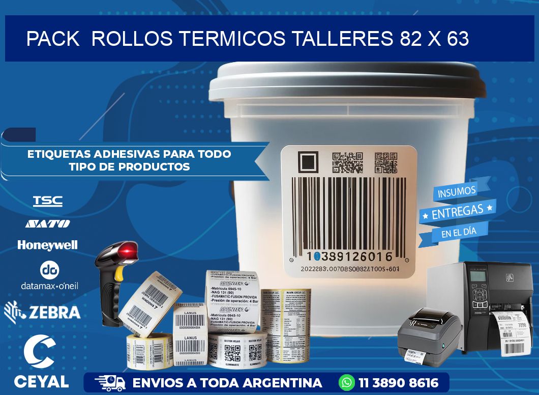 Pack  ROLLOS TERMICOS TALLERES 82 x 63