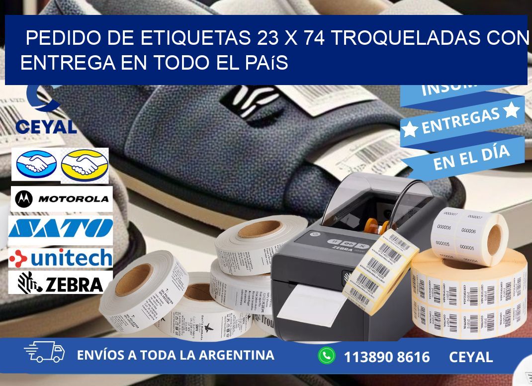 Pedido de etiquetas 23 x 74 troqueladas con entrega en todo el país
